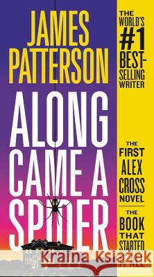Along Came a Spider James Patterson 9781455523566 Grand Central Publishing - książka