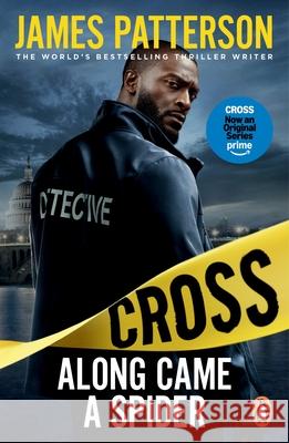 Along Came a Spider: (Alex Cross 1) James Patterson 9781787469723 Cornerstone - książka