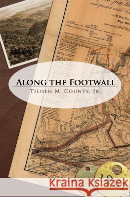 Along the Footwall Tilden M. Count 9781937258122 Oak Hill Books - książka