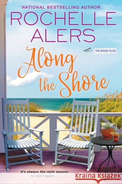 Along the Shore Alers, Rochelle 9781496735447 Dafina Books - książka