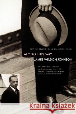 Along This Way James Weldon Johnson Sondra K. Wilson 9780306809293 Da Capo Press - książka