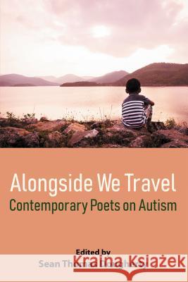 Alongside We Travel: Contemporary Poets on Autism Sean Thomas Dougherty 9781630450588 NYQ Books - książka
