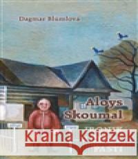 Aloys Skoumal – Ironik v české pasti Dagmar Blümlová 9788074151262 Nová tiskárna Pelhřimov - książka