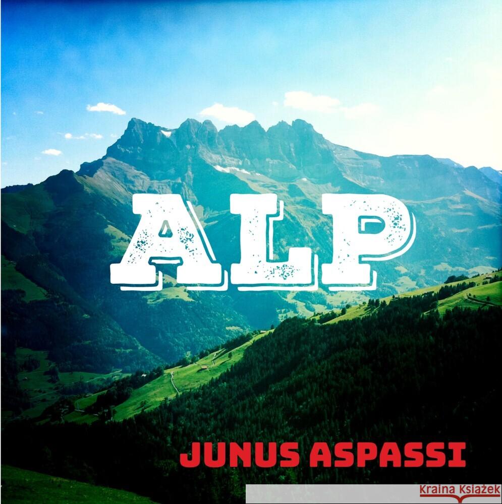 ALP Aspassi, Junus 9783347755703 Artly Publishing - książka