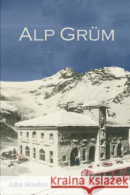 Alp Grum John Howlett 9781326845773 Lulu.com - książka
