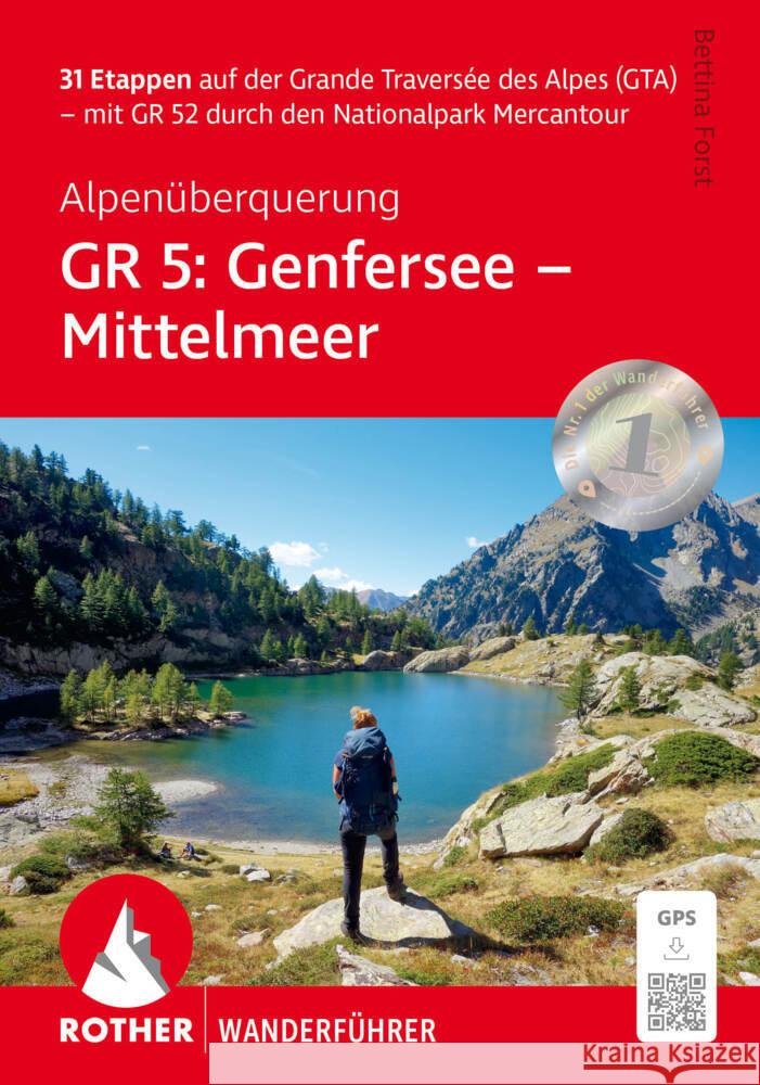 Alpenüberquerung GR 5: Genfersee - Mittelmeer Forst, Bettina 9783763348886 Bergverlag Rother - książka