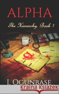 Alpha I. Ogunbase 9781656815118 Independently Published - książka