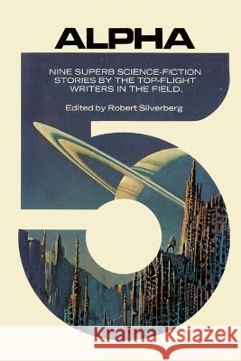 Alpha 5 Robert Silverberg 9798843070359 Independently Published - książka