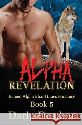 Alpha Revelation Darla Dunbar 9781988083971 Revelry Publishing - książka