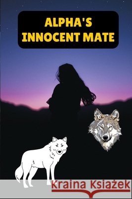 Alpha's Innocent Mate Muhammad Saeed 9798329655865 Independently Published - książka