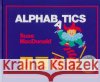 Alphabatics Suse MacDonald 9780027615203 Simon & Schuster Children's Publishing
