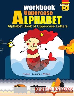 Alphabet Book of Uppercase Letters (Workbook) Learning Dodo Inc Learning Dodo Inc 9781999477356 Learning Dodo - książka