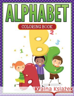 Alphabet Coloring Book Speedy Publishing LLC 9781681459790 Speedy Kids - książka