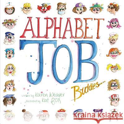 Alphabet Job Buddies Karen Weaver Kat Fox 9780648537816 Karen MC Dermott - książka