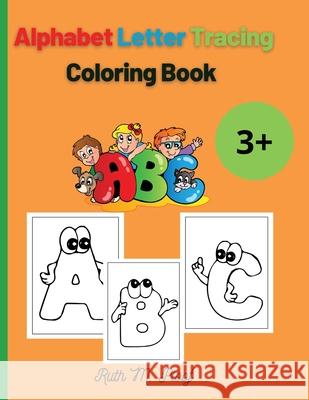 Alphabet Letter Tracing: Preschool Practice Handwriting Book Ruth M 9786069607886 Gopublish - książka