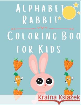 Alphabet Rabbit: Coloring Book For Kids V. Adams 9783986544904 Gopublish - książka