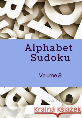 Alphabet Sudoku Volume 2 Heritage Printables 9781070682198 Independently Published - książka