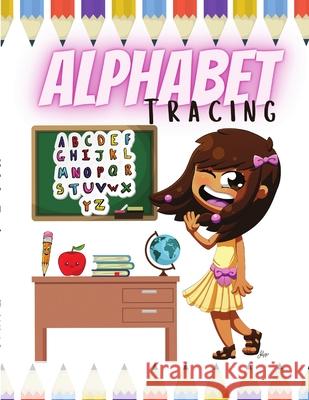Alphabet Tracing: The Sejal Series Narine, Rajesh 9781716562525 Lulu.com - książka