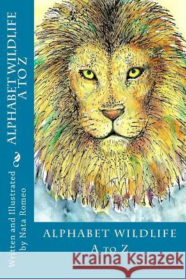 Alphabet Wildlife A to Z Nata Romeo Nata Romeo 9781496172174 Createspace - książka