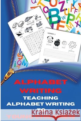 Alphabet writing: Teaching alphabet writing practice to young children Pavlova, Anisa 9798677412707 Independently Published - książka