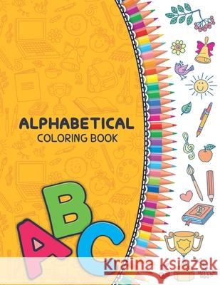 Alphabetical Coloring Book: A B C Mohammad An 9781699442661 Independently Published - książka