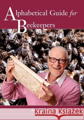 Alphabetical Guide for Beekeepers Ken Stevens 9781908904218 Northern Bee Books - książka