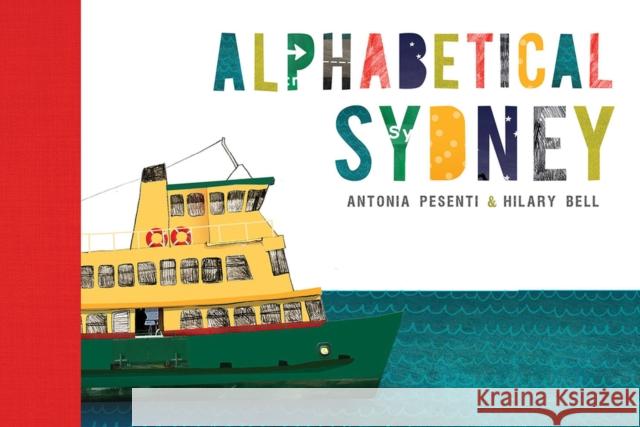 Alphabetical Sydney Hilary Bell Antonia Pesenti 9781742233703 University of New South Wales Press - książka