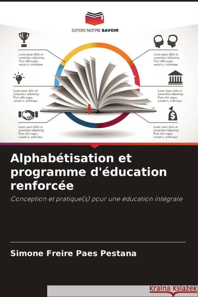 Alphabétisation et programme d'éducation renforcée Freire Paes Pestana, Simone 9786209425646 Editions Notre Savoir - książka