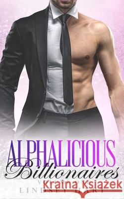 Alphalicious Billionaires Volume 1 Lindsey Hart 9798650917632 Independently Published - książka