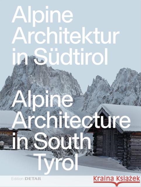 Alpine Architecture in South Tyrol  9783955536039 De Gruyter - książka