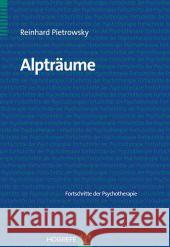 Alpträume Pietrowsky, Reinhard 9783801723156 Hogrefe-Verlag - książka