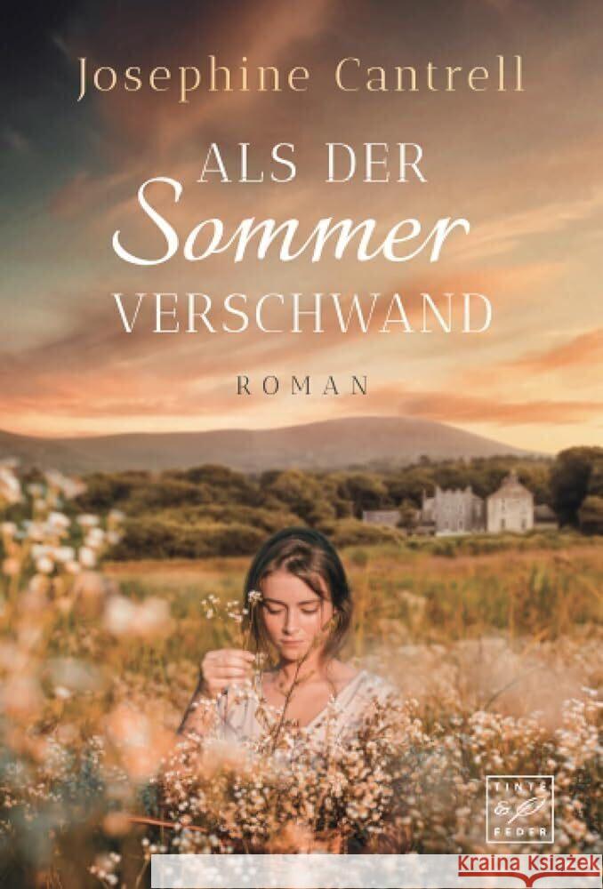 Als der Sommer verschwand Cantrell, Josephine 9782496708783 Tinte & Feder - książka