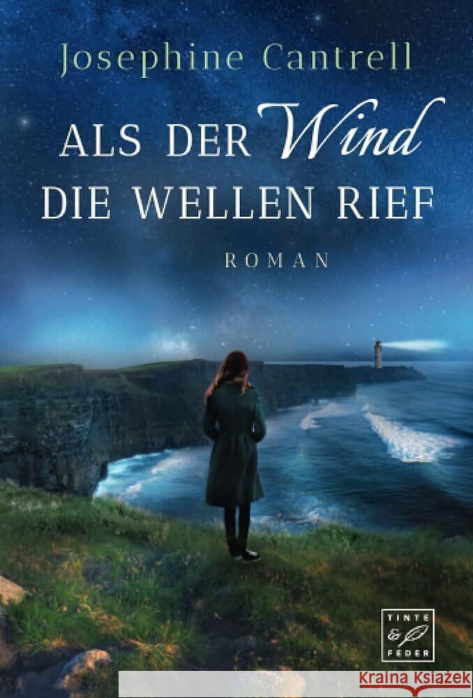 Als der Wind die Wellen rief Cantrell, Josephine 9782496711387 Tinte & Feder - książka