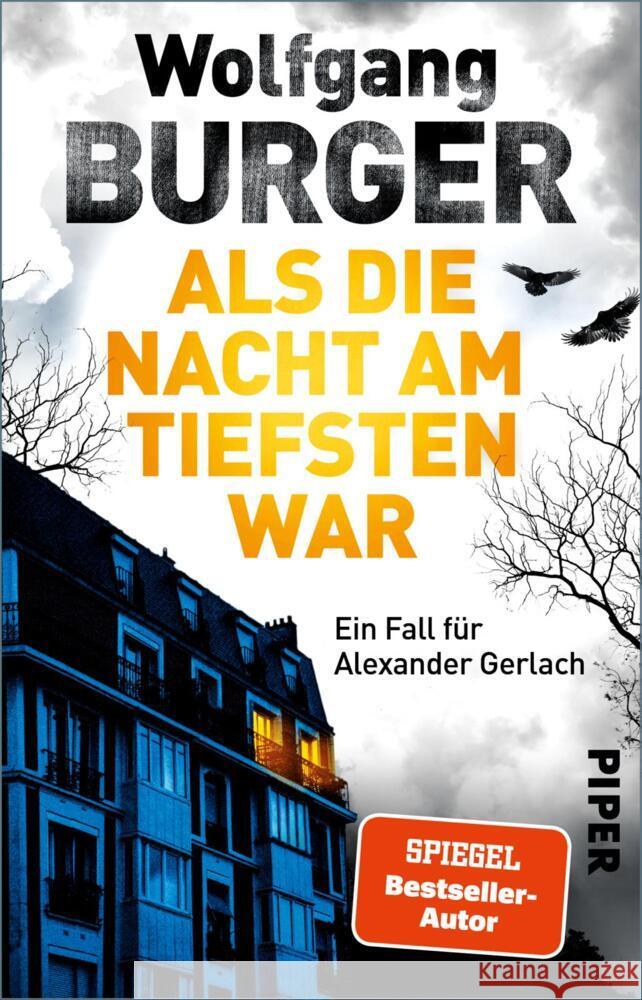 Als die Nacht am tiefsten war Burger, Wolfgang 9783492320795 Piper - książka