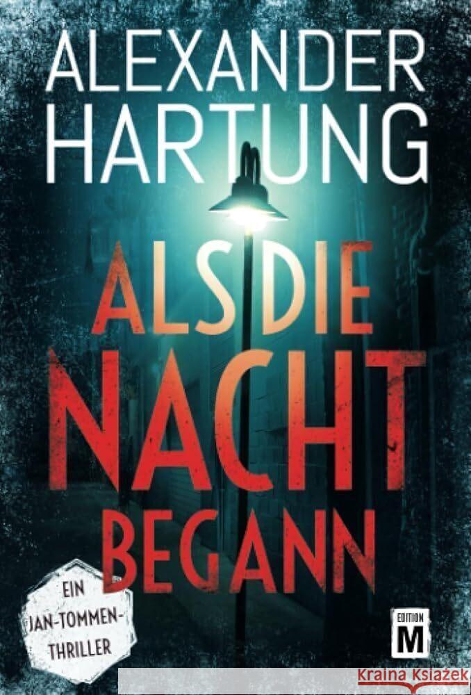 Als die Nacht begann Hartung, Alexander 9782919806652 Edition M - książka