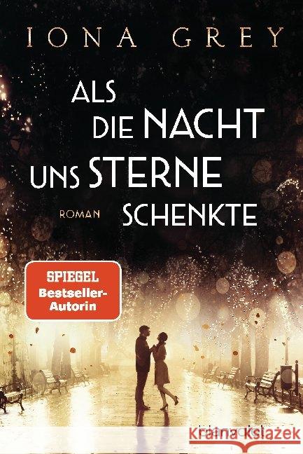 Als die Nacht uns Sterne schenkte Grey, Iona 9783734108648 Blanvalet - książka