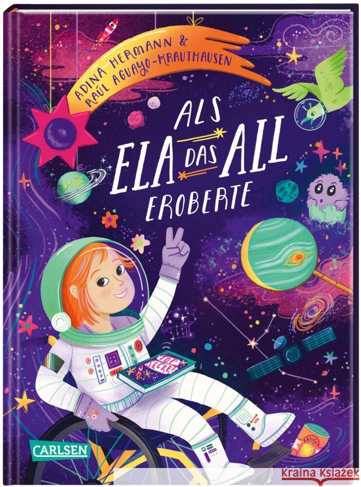 Als Ela das All eroberte Krauthausen, Raúl, Hermann, Adina 9783551522467 Carlsen - książka
