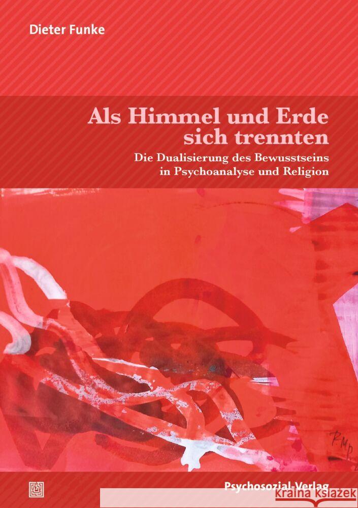 Als Himmel und Erde sich trennten Funke, Dieter 9783837932683 Psychosozial-Verlag - książka