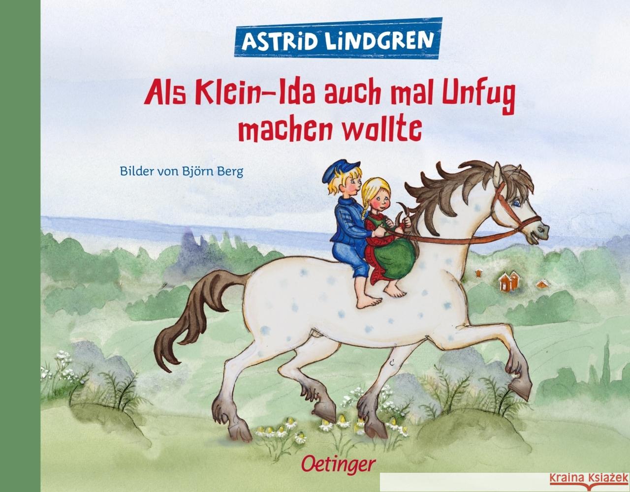 Als Klein-Ida auch mal Unfug machen wollte Lindgren, Astrid 9783751203517 Oetinger - książka
