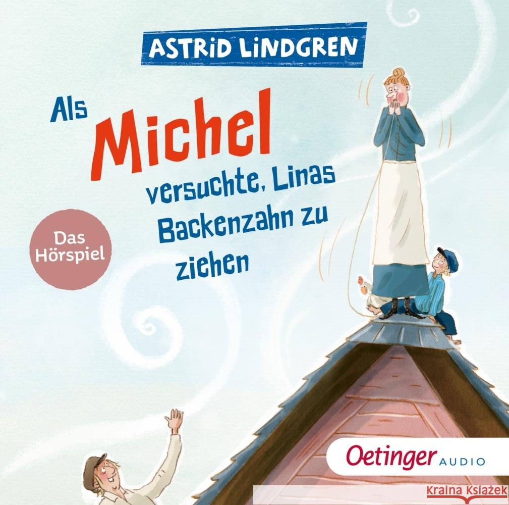 Als Michel versuchte, Linas Backenzahn zu ziehen, 1 Audio-CD Lindgren, Astrid 9783837393064 Oetinger Media - książka