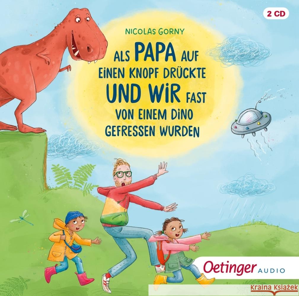 Als Papa auf einen Knopf drückte und wir fast von einem Dino gefressen wurden Gorny, Nicolas 9783837391602 OEM - książka