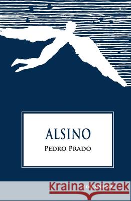 Alsino Pedro Prado 9789561434448 Ediciones Ucsh - książka