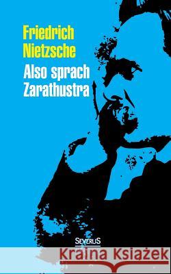 Also sprach Zarathustra Friedrich Wilhelm Nietzsche 9783958011526 Severus - książka