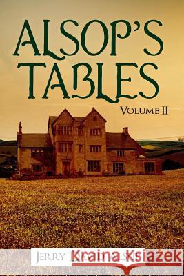 Alsop's Tables: Volume II: (Alsop, Alsup, Alsip, Allsop, Alsep, Allsup, Alsopp, Allsopp, Alsept, etc.) Jerry David Alsup 9781985665255 Createspace Independent Publishing Platform - książka