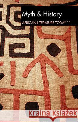 Alt 11 Myth & History: African Literature Today Eldred Durosimi Jones 9781847011220 James Currey - książka