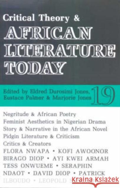 Alt 19 Critical Theory and African Literature Today Eldred Durosimi Jones Eustace Palmer Jones Marjorie 9780852555194 James Currey - książka