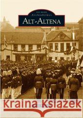 Alt-Altena Prösser, Willi 9783866800793 Sutton Verlag - książka