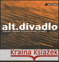 Alt. divadlo Jan Dvořák 9788086102139 Pražská scéna - książka