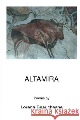 Altamira Lorena G. Beauchesne 9781542818483 Createspace Independent Publishing Platform - książka