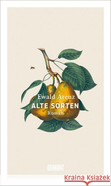 Alte Sorten : Roman Arenz, Ewald 9783832183813 DuMont Buchverlag - książka